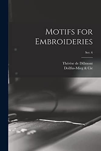Motifs for Embroideries; Ser. 6