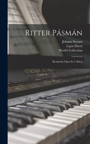Ritter Pásmán Komische Oper In 3 Akten