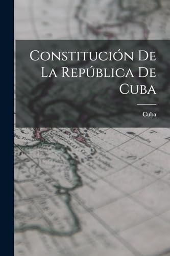 Constitución De La República De Cuba