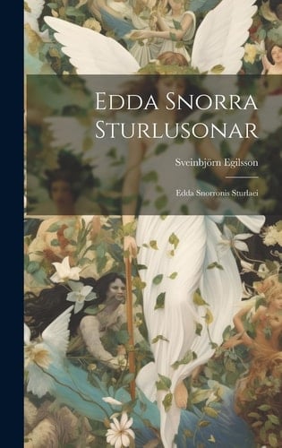 Edda Snorra Sturlusonar Edda Snorronis Sturlaei