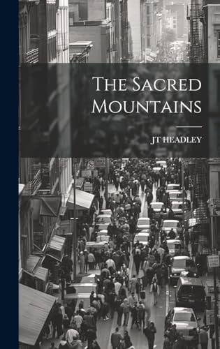 The Sacred Mountains