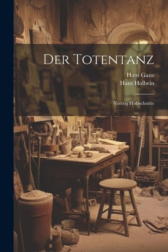 Der Totentanz Vierzig Holzschnitte