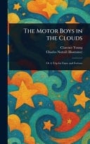 The Motor Boys in the Clouds