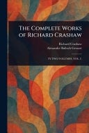 The Complete Works of Richard Crashaw