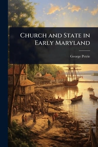Church and State in Early Maryland