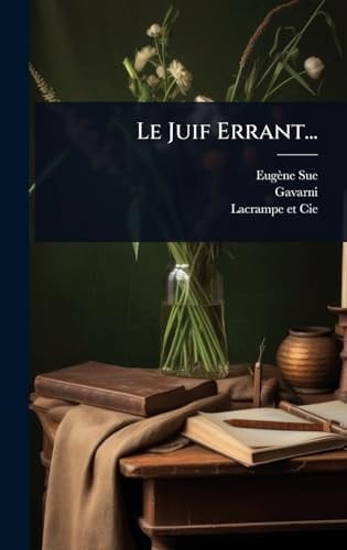Le Juif Errant...