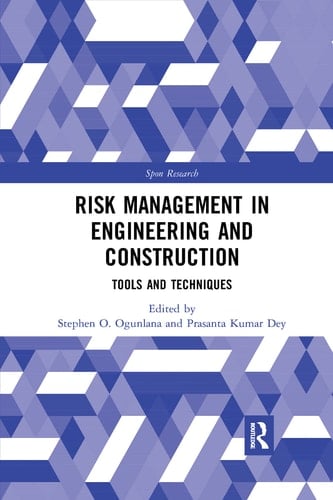 Risk Management in Engineering and Construction Tools and Techniques