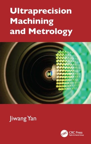 Ultraprecision Machining and Metrology