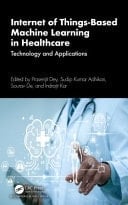 Internet of Things Based Machine Learning in Healthcare Technology and Applications