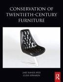 Conservation of Twentieth-century Furniture