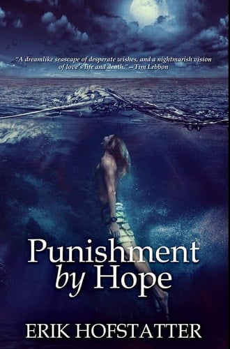 Punishment by Hope Premium Hardcover Edition
