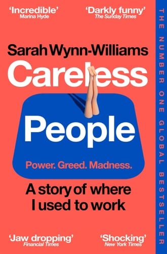 Careless People A Story of Where I Used to Work