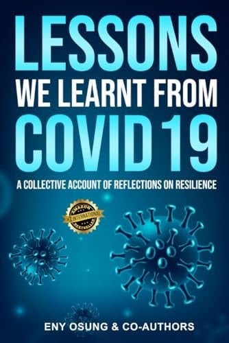 LESSONS WE LEARNT FROM COVID-19: A collective account of reflections on resilience