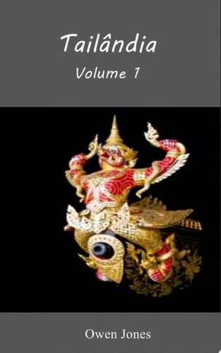 Tailândia Volume 1