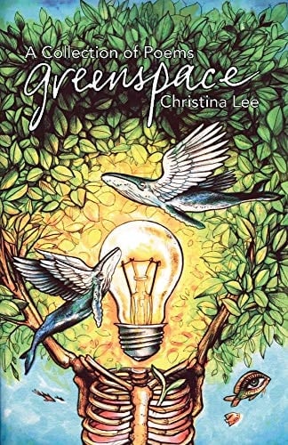 Greenspace A Collection of Poems