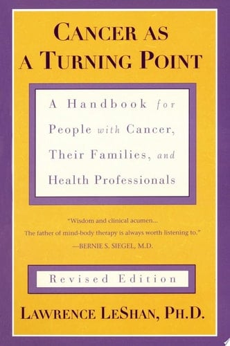 Cancer As a Turning Point
