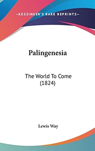 Palingenesi The World to Come (1824)