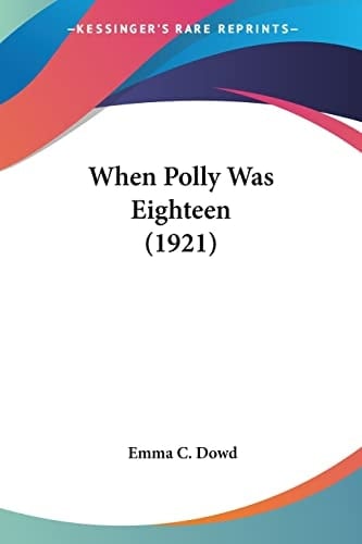 When Polly Was Eighteen (1921)