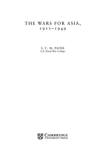 The Wars for Asia, 1911-1949