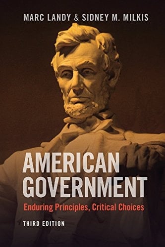 American Government Enduring Principles, Critical Choices