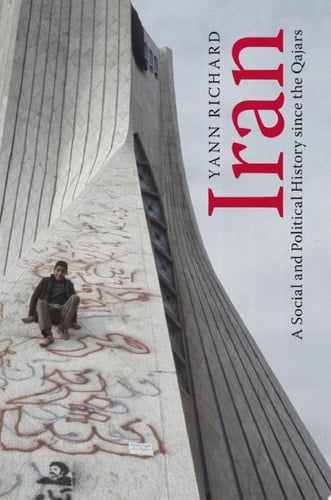 Iran A Social and Political History since the Qajars