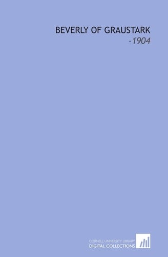 Beverly of Graustark: -1904