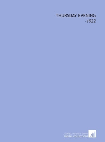 Thursday Evening: -1922