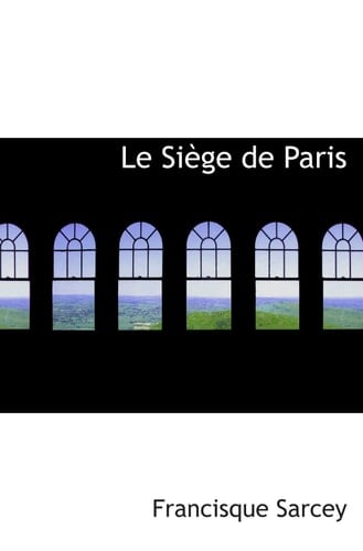 Le Siège de Paris