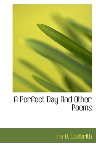 A Perfect Day And Other Poems