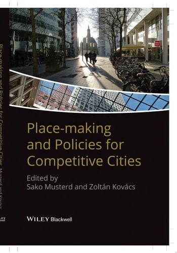 Place-making and Policies for Competitive Cities
