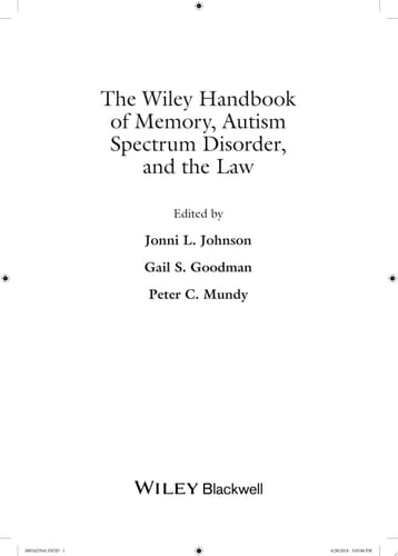 The Wiley Handbook of Memory, Autism Spectrum Disorder, and the Law