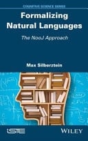 Formalizing Natural Languages The NooJ Approach