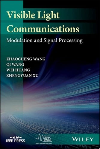 Visible Light Communications Modulation and Signal Processing