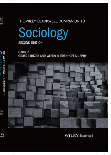 The Wiley Blackwell Companion to Sociology