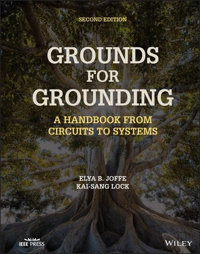 Grounds for Grounding A Handbook from Circuits to Systems