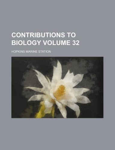 Contributions to biology Volume 32
