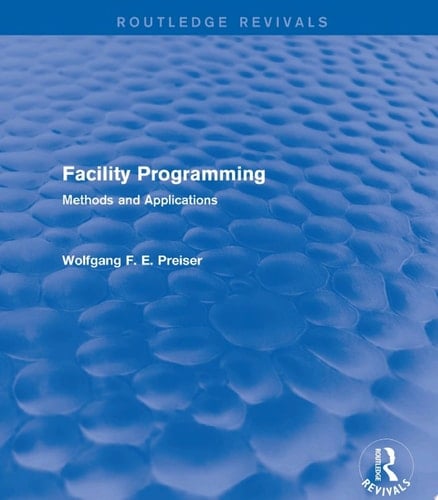 Facility Programming (Routledge Revivals)