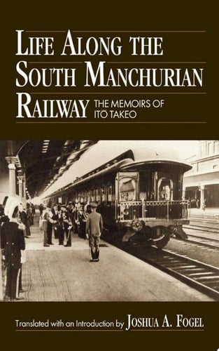Life Along the South Manchurian Railroad
