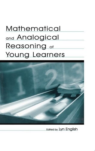 Mathematical and Analogical Reasoning of Young Learners