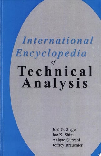 International Encyclopedia of Technical Analysis