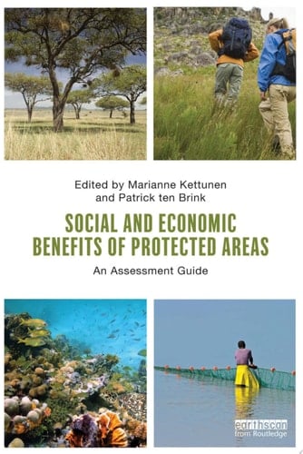 Social and Economic Benefits of Protected Areas An Assessment Guide