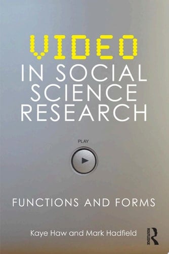 Video in Social Science Research