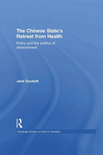 The Chinese State's Retreat from Health