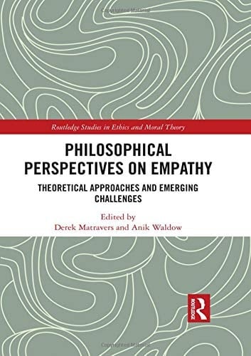 Philosophical Perspectives on Empathy Theoretical Approaches and Emerging Challenges