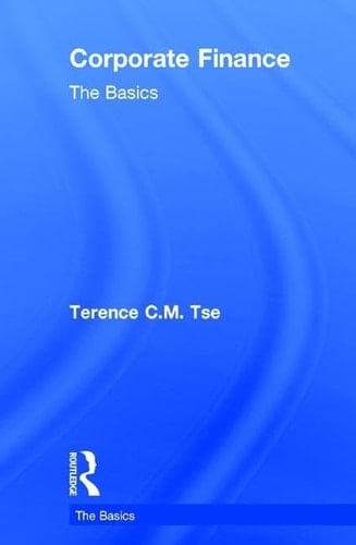 Corporate Finance The Basics