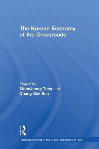 The Korean Economy at the Crossroads Triumphs, Difficulties and Triumphs Again