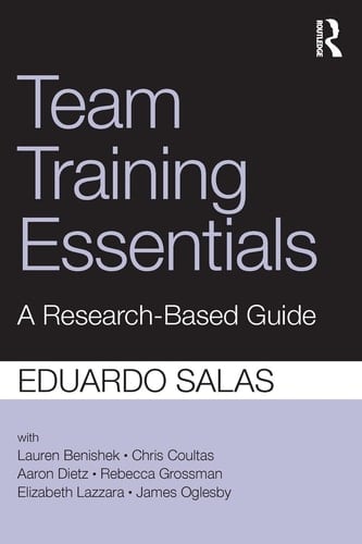 Team Training Essentials A Research-based Guide
