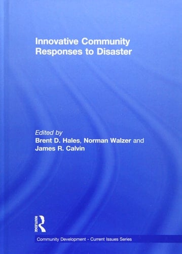 Innovative Community Responses to Disaster