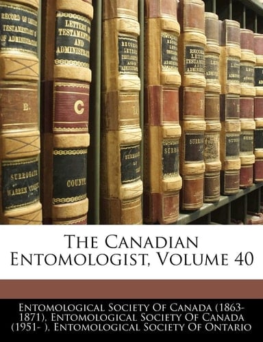 The Canadian Entomologist, Volume 40