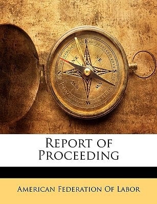 Report of Proceeding